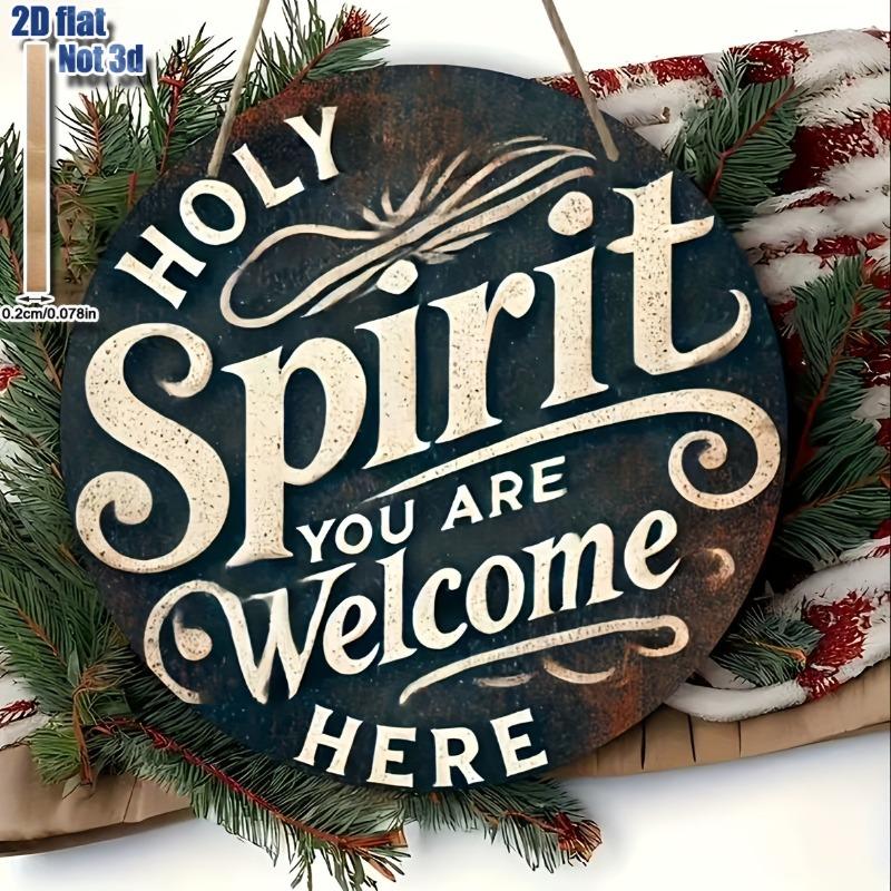 2D Flat Classic Wooden Welcome Sign "Holy Spirit, You Are Welcome Here", Vintage Home Decor Wall for Bar Kitchen, Home Decor
