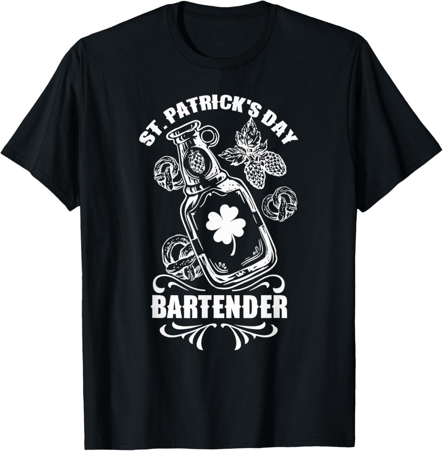 St Patrick s Day Bartender St. Patricks Day Irish Ireland St T-Shirt S