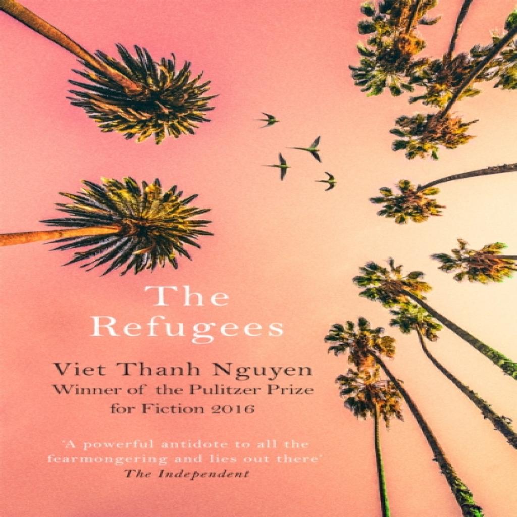 The Refugees by Viet Thanh Nguyen Paperback Book 9781472153784