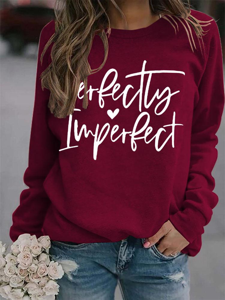 Perfectly Imperfect Letter Print Women's Autumn Winter Hoodie