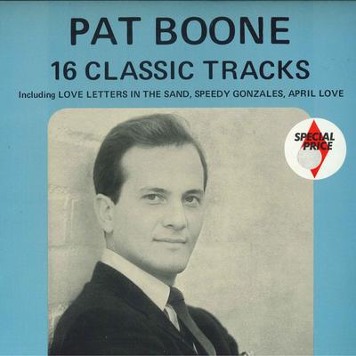 LP Record PAT BOONE  16 Classic Tracks MCL1676 MCA RECORDS 1982 UK Rock Used