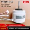 YYK50-4-60 50W Reversible Motor for 60Hz Air Conditioner and Wall-Mounted Fan