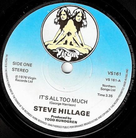 

7inch Record STEVE HILLAGE - It s All Too Much VS161 Virgin 1976 UK Rock Used