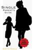 The Single Parent's Guide Book