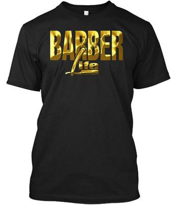 Barber Life Tee  Made In the USA Size S To 5XL Unisex T-Shirt