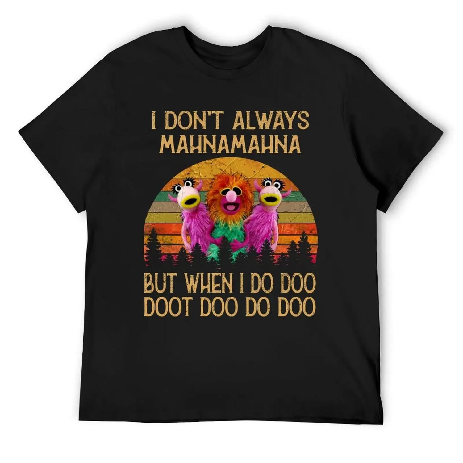 I Don t Always Mahna Mahna Vintage T-Shirt blue archive luxury t-shirt affliction shirts graphic shirts men t shirt S