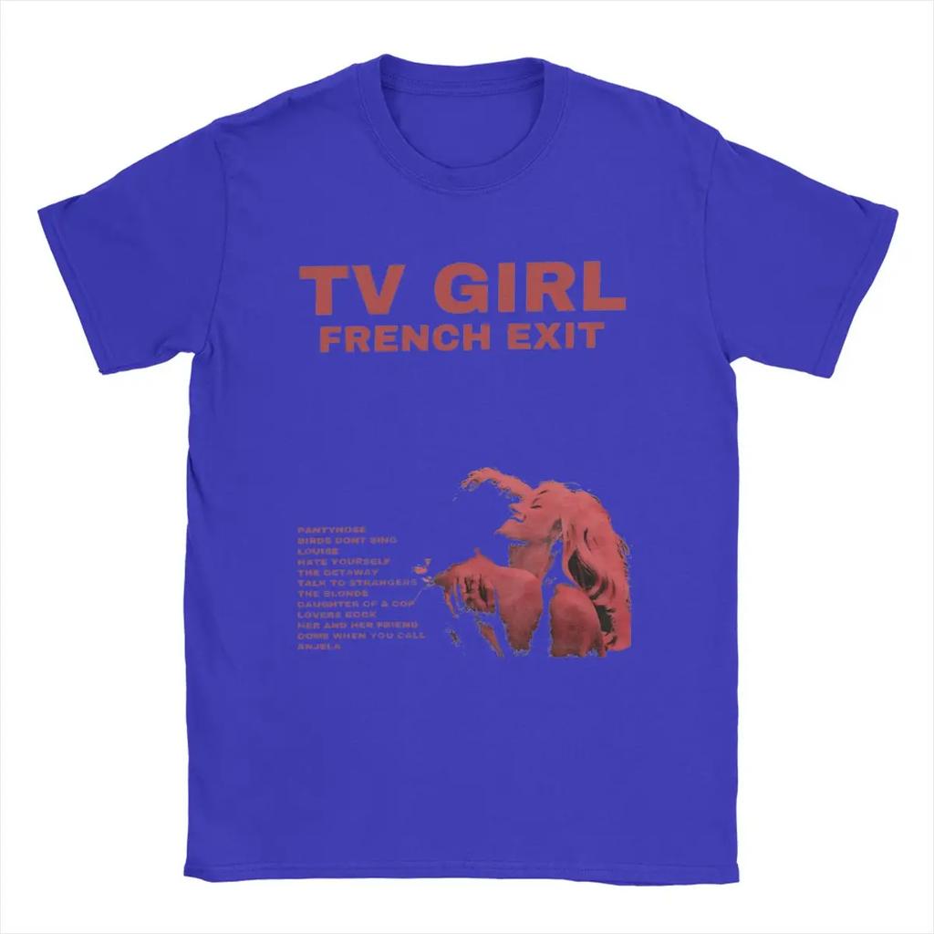 Vintage TV Girl French Exit Music T-Shirts for Men Crew Neck 100% Cotton T Shirt Short Sleeve Tees New Arrival Clothes