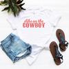 Cute Country Shirt, Dibs On the Cowboy, Southern Country Music Lover Gift, Rodeo Farm Girl Shirt, Texas Country Girl, Funny Country Colored