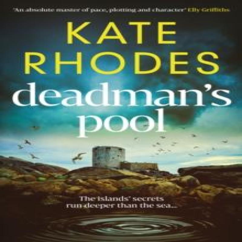 Deadmans Pool by Kate Rhodes Paperback Book 9781916788664