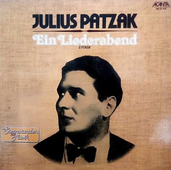 

LP Record JULIUS PATZAK Ein Liederabend. 2.Folge BB23101 Acanta 1979 Germany Classical Used