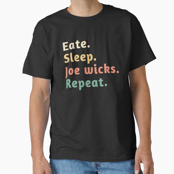 Eate sleep Joe wicks repeat Classic T-Shirt