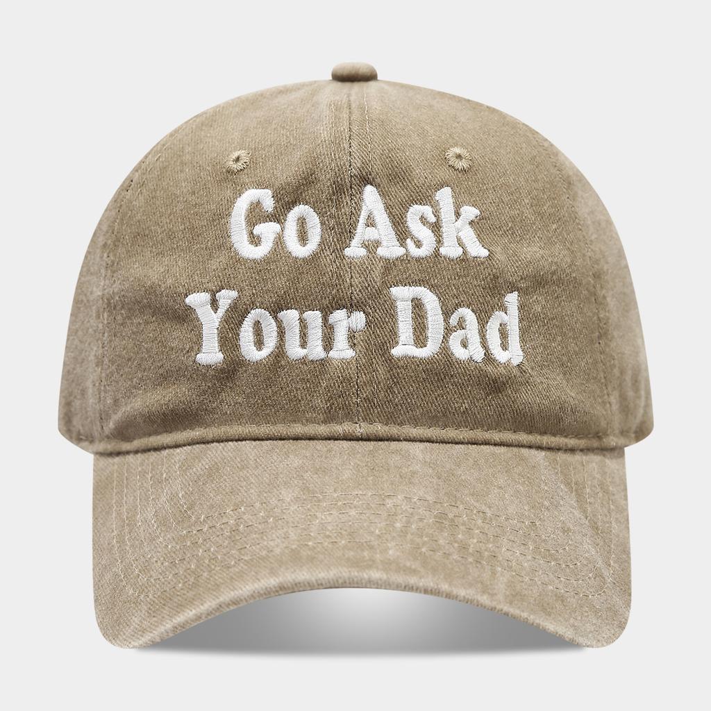 Simple Go Ask Your Dad English Embroidery Baseball Cap Men's and Women's Casual Versatile Shade Cap