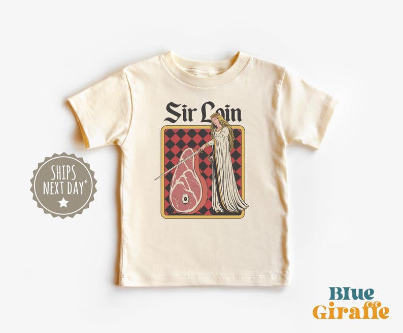 Funny Sir Loin Kids T-Shirt - Silly Medieval Toddler Shirt - Unhinged Meme Graphic Tees 120