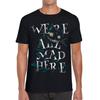 We Are All Mad Here Scary Cat Unisex Mens T Shirt Womens Tops Tees