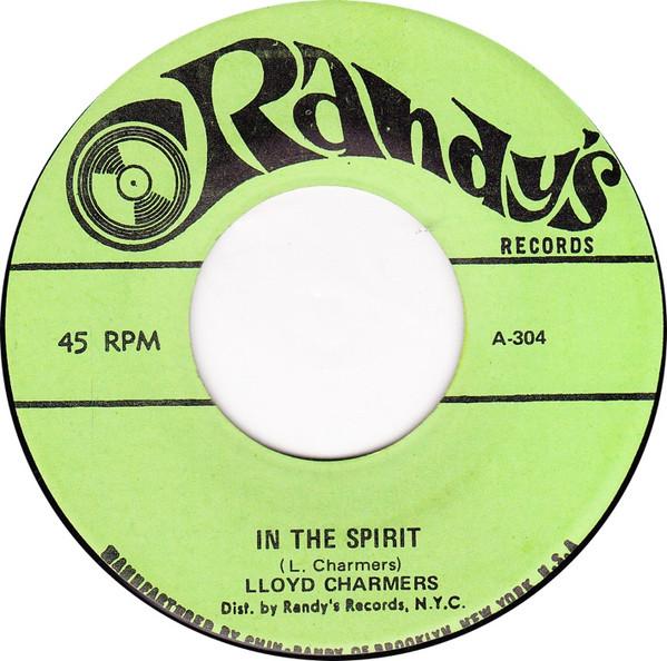 

7inch Record LLOYD CHARMERS In The Spirit 304 Randys US Reggae Ska Dub Used