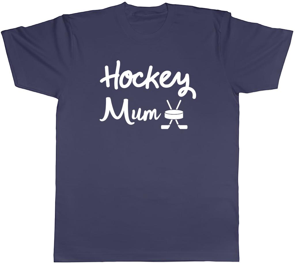 Hockey Mum Unisexs Unisex TShirt Tee
