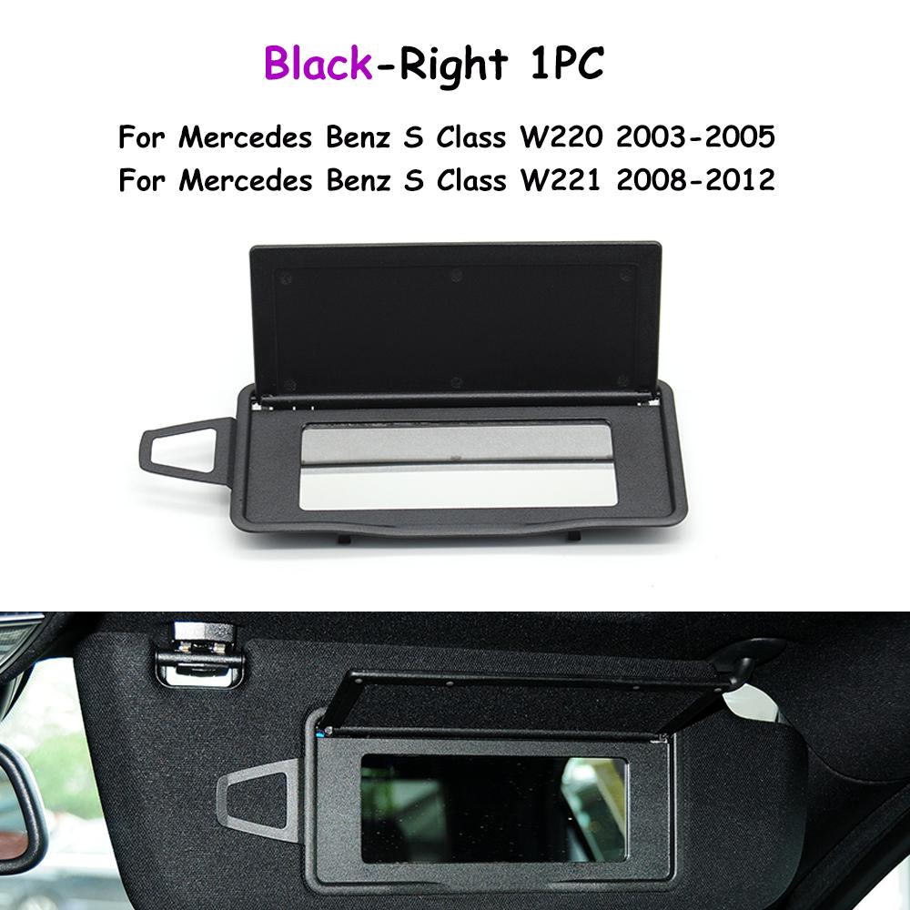 

W220 W221 2003-2012 Автомобільний сонцезахисний козирок Накладка на скло Дзеркало для макіяжу Тримач Панель для Benz S-Class 2208100110 2208100210 Black-Right 1PC