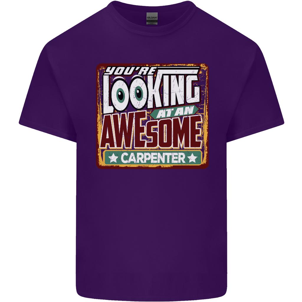 Youre Looking At an Awesome Carpenter Unisexs Light Cotton TShirt