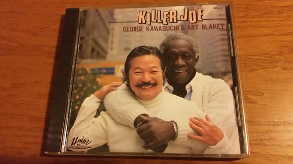 

CD GEORGE KAWAGUCHI & ART BLAKEY - Killer Joe 30CH39 Union Jazz 1985 Japan Jazz Used