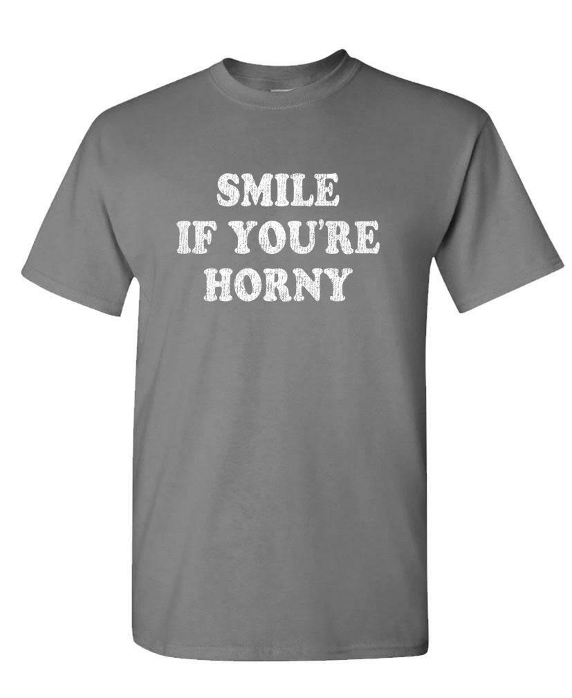 SMILE IF YOU RE HORNY - Unisex Cotton T-Shirt Tee Shirt XL