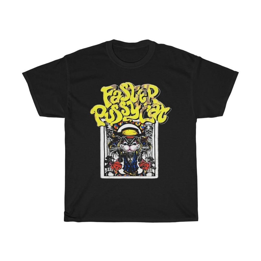 Faster Pussycat Wake Me Up When It’s Over Black Unisex S4XL TShirt Unisex T-Shirt L