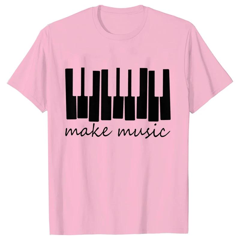 Make Music Graphic Print T-Shirt Women Girls Pianist Piano Teacher Tshirt Tops Female Summer Fashion Tee Shirt Femme Streetwear
