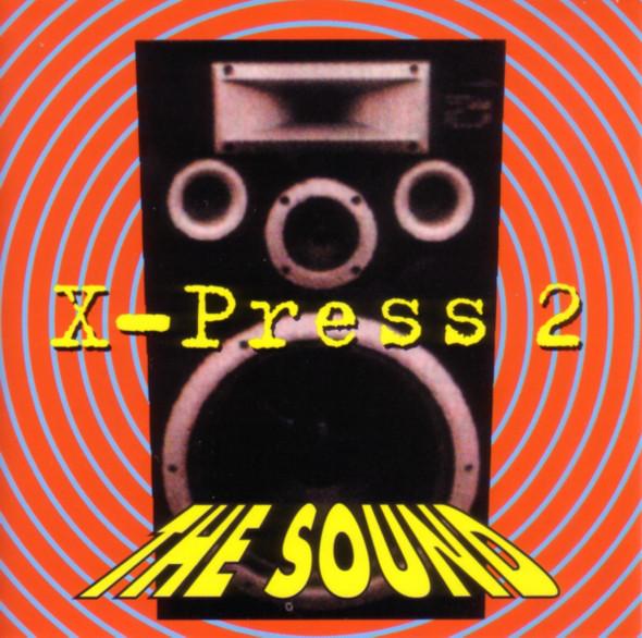 

CD X-PRESS 2 - The Sound 79591590392 Logic Records 1996 US Dance & Electronica Used