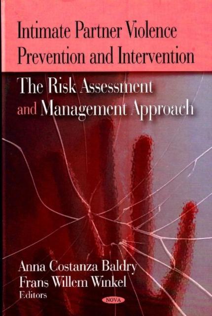The Intimate Partner Violence Prevention & Intervention : The Risk Assessment & Management Approach Book