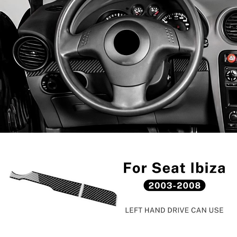 For Seat Ibiza 6L 2003 2004 2005 2006 2007 2008 Real Soft Carbon Fiber Sticker LHD Car Main Driver Strip Interior Accessories