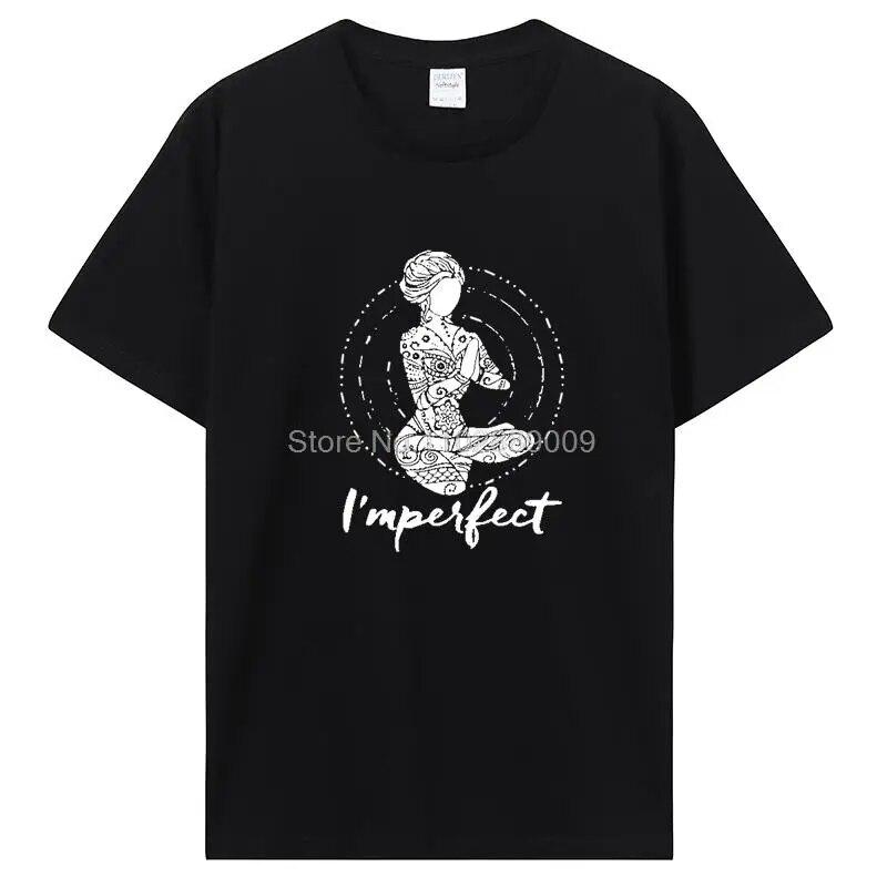 T-Shirt mit Aufdruck „I'm Perfect Yoga Girl“ aus Baumwolle, Unisex, Sommer, Damen, T-Shirt, Hip-Hop, T-Shirt, Tops, Harajuku, Streetwear, lustige T-Shirts