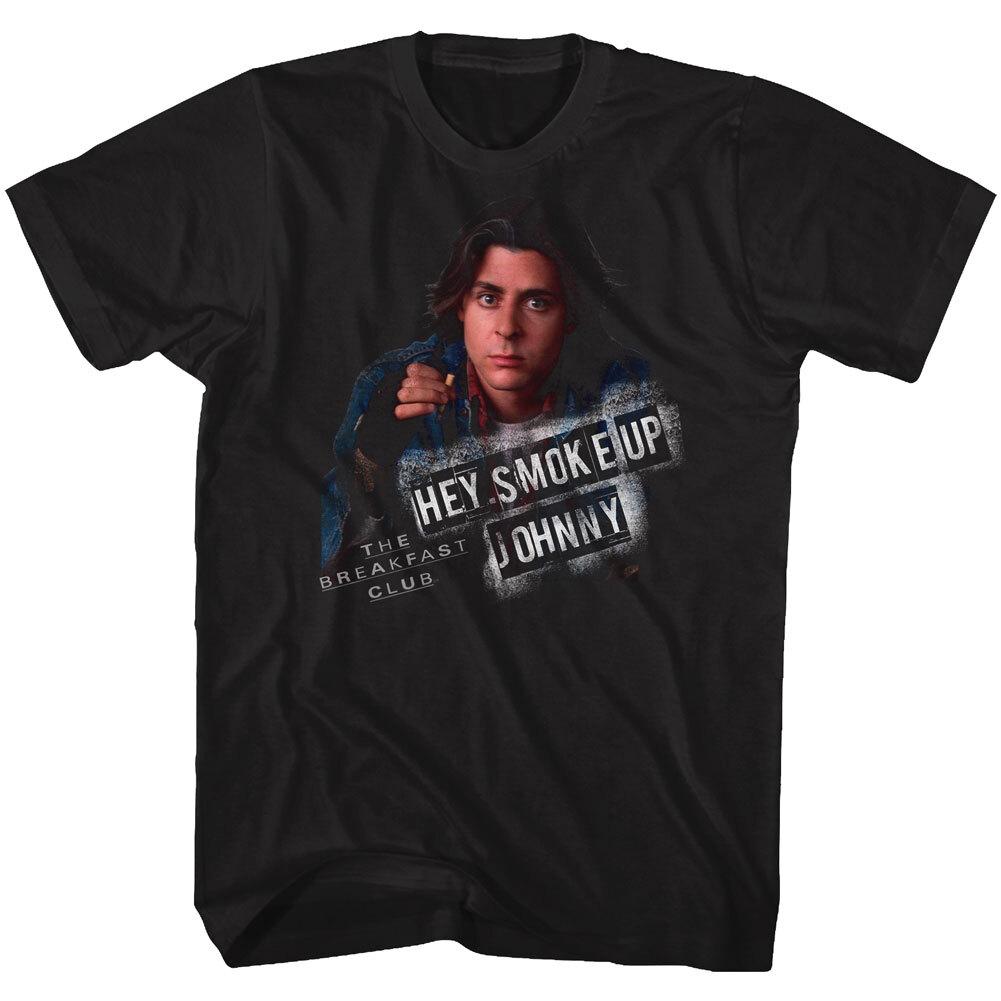 The Breakfast Club Hey Smoke Up Johnny Men T Shirt Classic Movie XXL