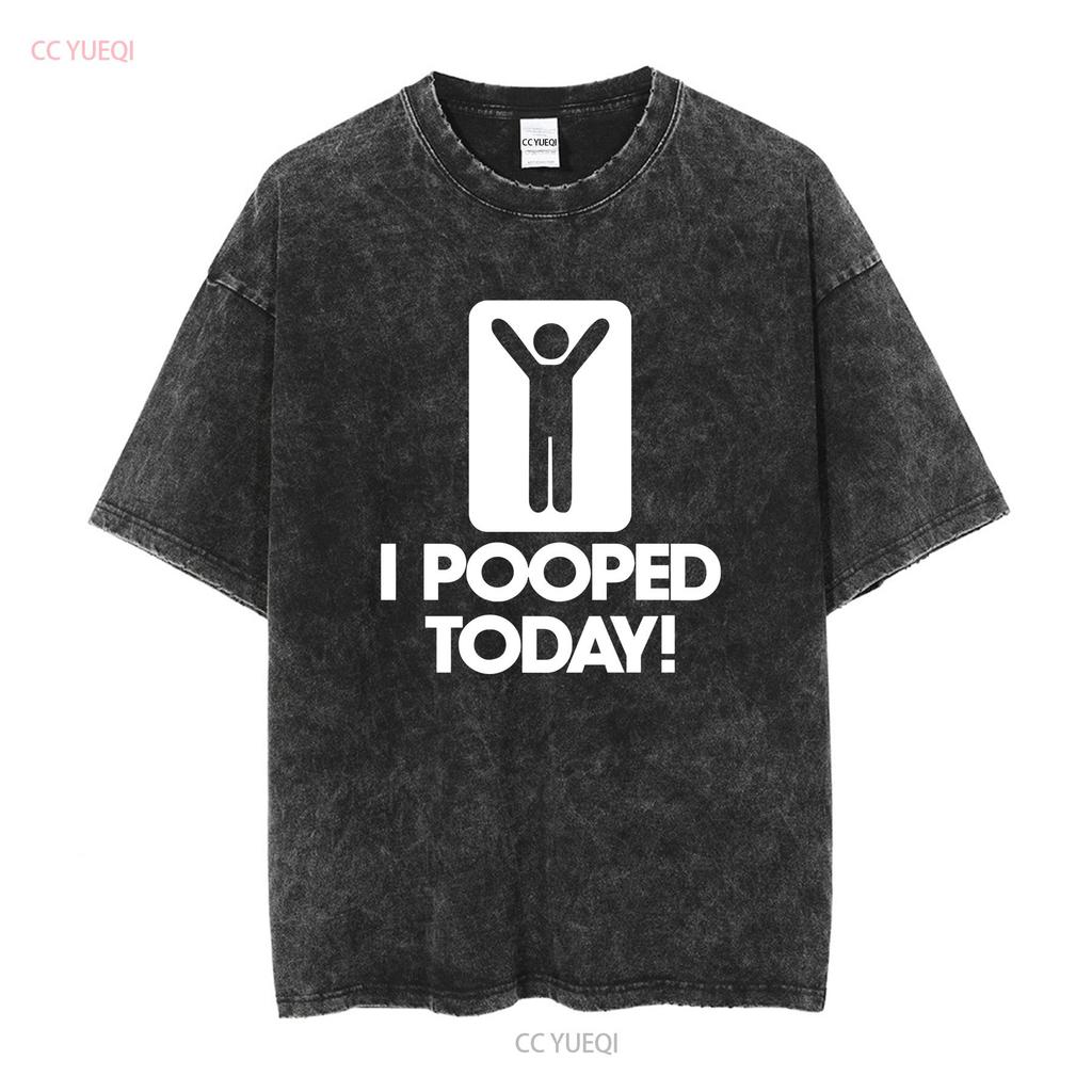 Ich habe heute gekackt Herren T-Shirt B340 Lang- oder Kurzarm Vintage Gewaschen Vielseitig Designer-Kleidung Lässig Leicht Unisex Grafik