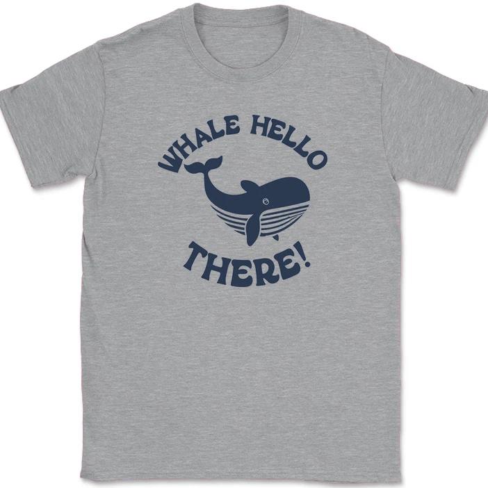 Whale Hello There T-Shirt Funny Cute Ocean Well Sharks Humor Sea Graphic Tee