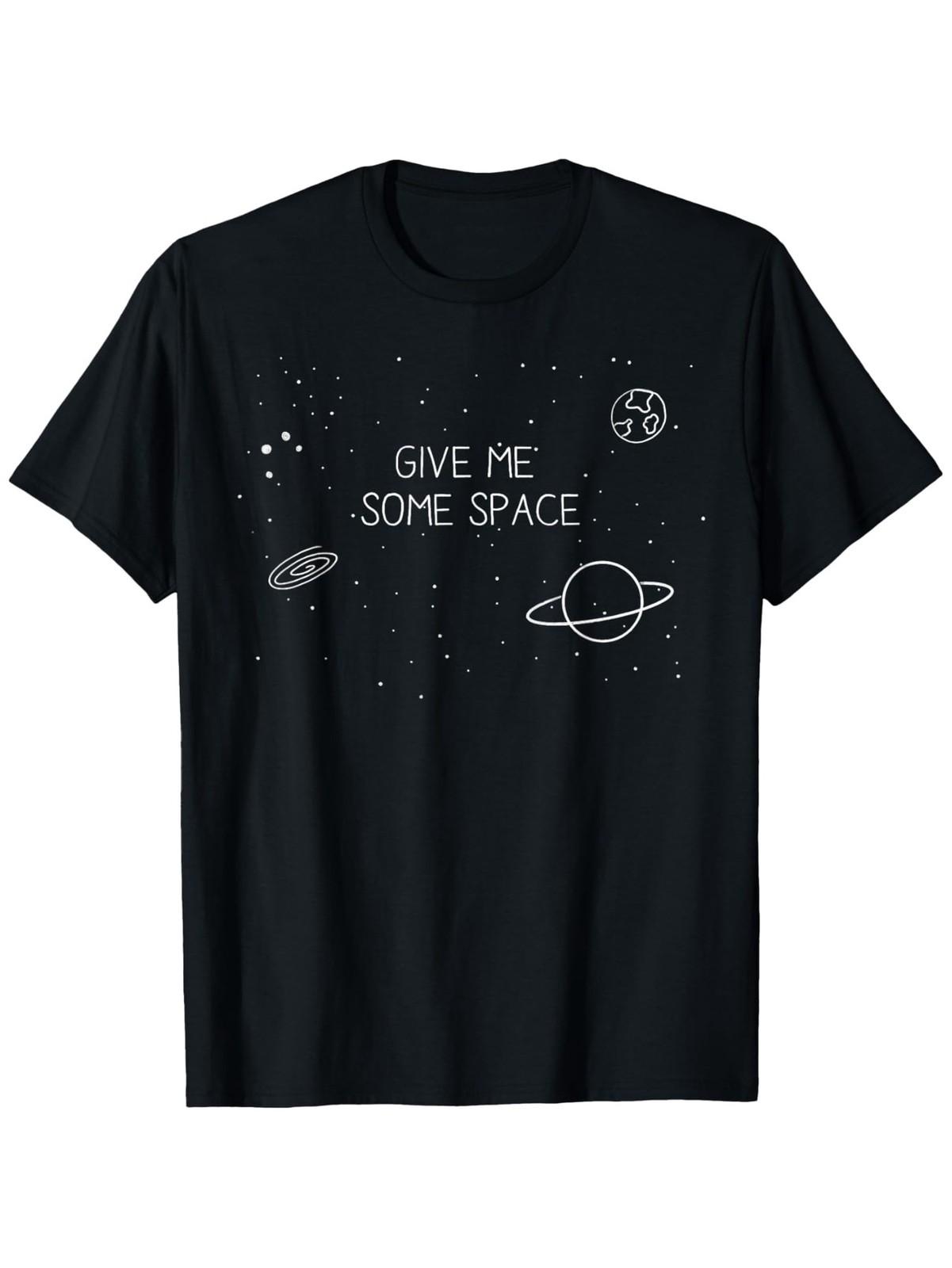 Give Me Some Space Cute Funny Graphic T-Shirt, Suitable for Mens & Womens O S разноцветный
