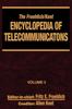 Buch The Froehlich/Kent Encyclopedia of Telecommunications : Volume 3 - Codes for the Prevention of Errors To Communications Frequency Standards