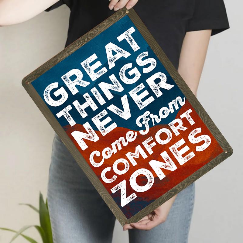 

Inspirational Quote Metal Wall Art Great Things Never Come From Comfort Zones Rustic Decor for Home Office 7.9x11.8In(20x30cm)