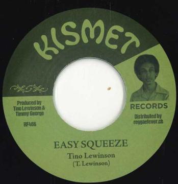 

7inch Record TINO LEWINSON - Easy Squeeze / Dub It Little More RF466 Kismet/Reggae F 2025 Europe Reggae, Ska & Dub