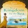 In a Kingdom by the Sea by Sara MacDonald Paperback Book 9780008245191