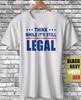 Think While It's Still Legal Republican Conservatism Sarcasm Funny Gift T-Shirt Unisex T-Shirt