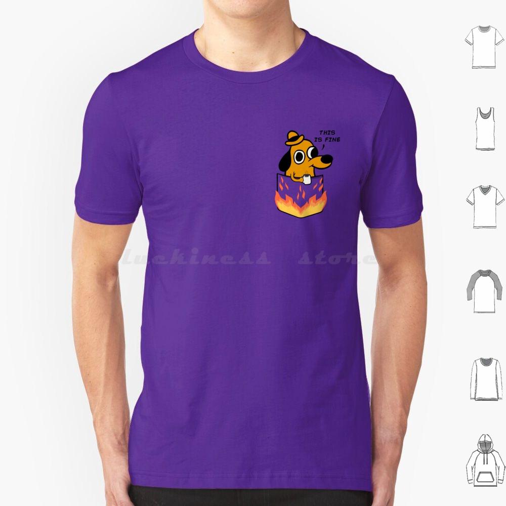 This Is Fine T Shirt Men Women Kids 6xl This Is Fine Meme Meme Dog Pet Coffee Animal Melonseta Fire Gunshow On Fire