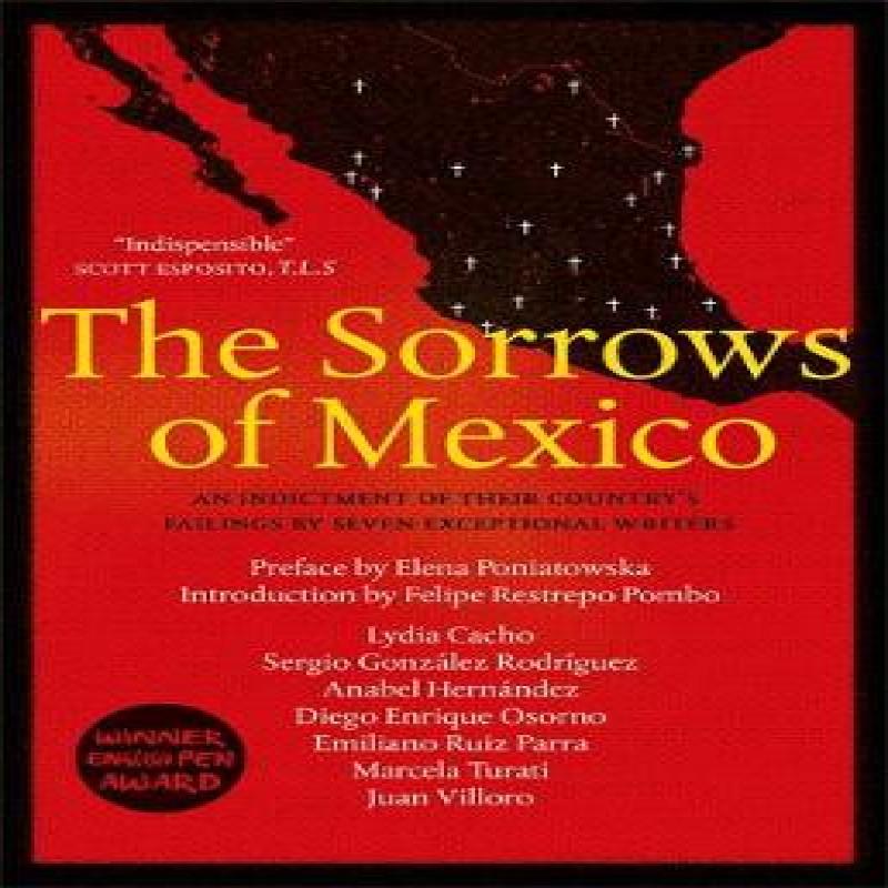 The Sorrows of Mexico by Elena Poniatowska Paperback Book 9780857056221