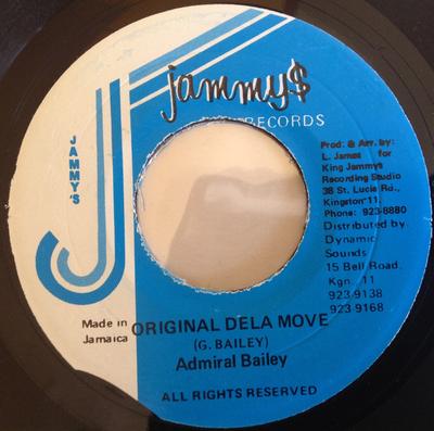7inch Record ADMIRAL BAILEY - Original Dela Move NONE Jammy's Records 1991 Jamaica Reggae, Ska & Dub Used