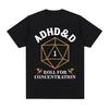 ADHD&D Hoď na soustředění Tričko Vtipný Hráč Dungeons DM RPG Kostky Drak Trička Unisex Bavlna Ležérní Trička Streetwear