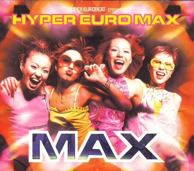 CD MAX  Hyper Euro Max AVCD11829 Avex Trax 2000 Japan Japanese PopRock Used