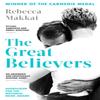 The Great Believers by Rebecca Makkai Paperback Book 9780708899120