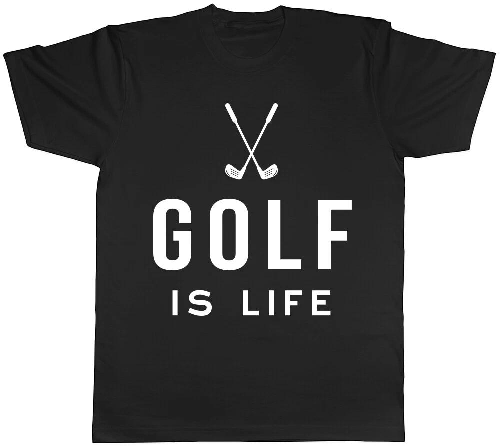 Golf is Life Mens Womens Ladies T-Shirt Tee XL