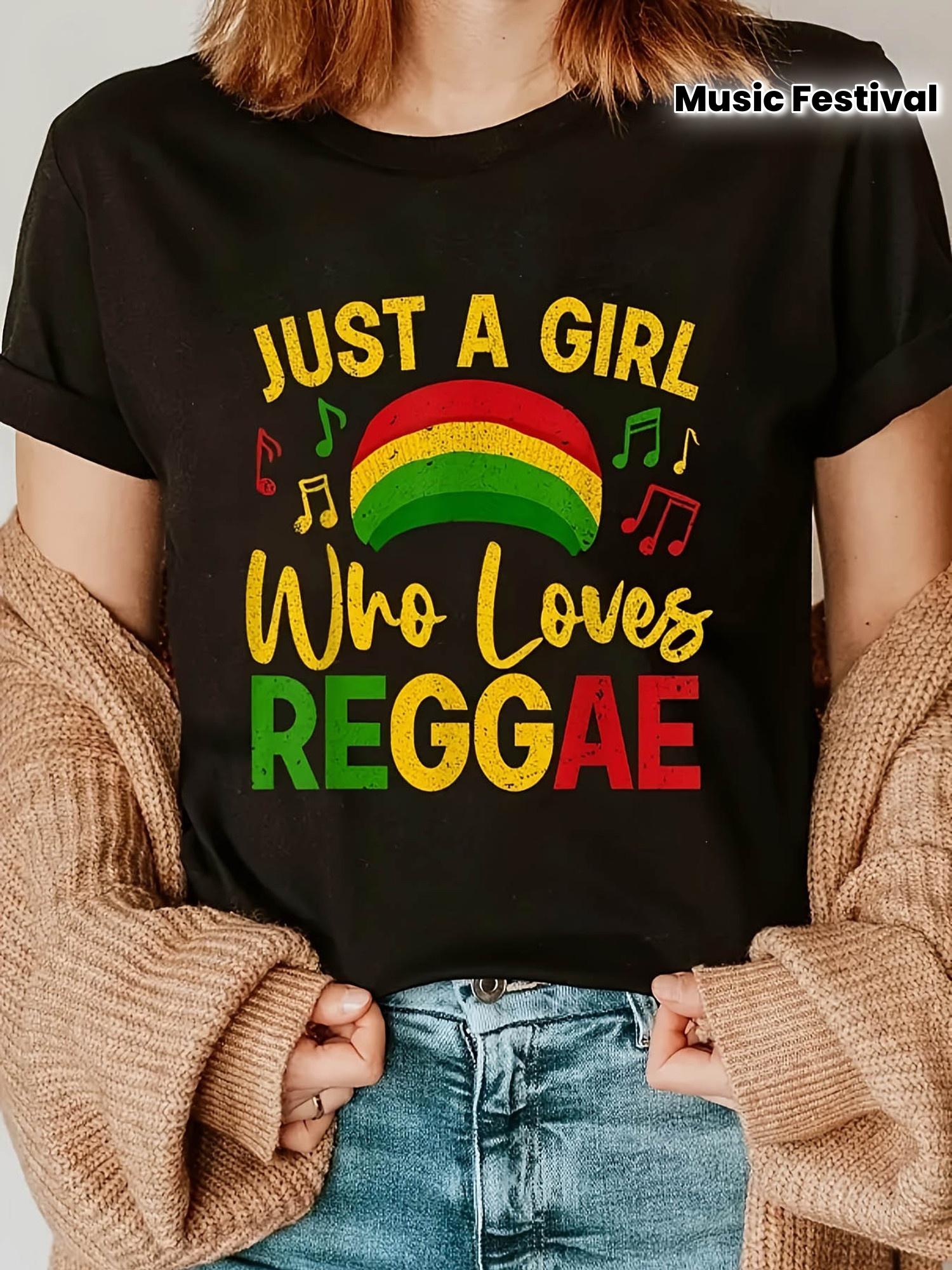 Music Festival Just A Girl Who Loves Reggae T-shirt XXXL