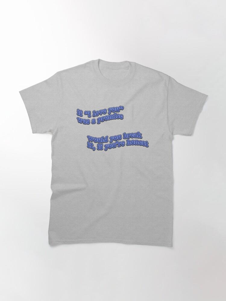 Billie Eilish idontwannabeyouanymore lyric Classic T-Shirt