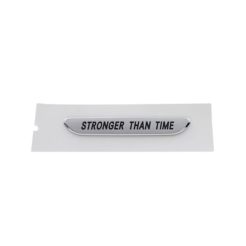 3D Car Styling Premium ABS STRONGER THAN TIME for Car Fender Rear Decal Emblem Badge Sticker