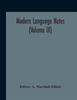 The Modern Language Notes Volume Ix by Editor - Hardback Book